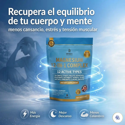 INFINITY: Complejo de Magnesio 12-en-1 • Soporte Total para Dormir Mejor, Fortalecer Músculos y Aumentar tu Energía (120 Cápsulas • Suministro 2 Meses)